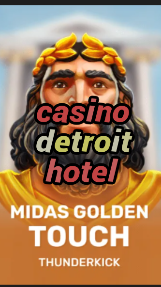 casino detroit hotel-3xn3u5udepyz9m9w5iat.com
