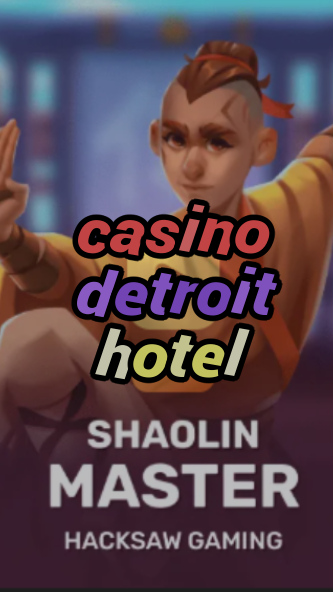 casino detroit hotel-3xn3u5udepyz9m9w5iat.com